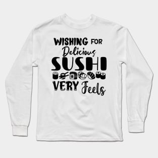 Delicious Sushi Dark Font Long Sleeve T-Shirt